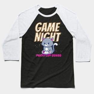 Game Night A Purrfect Combo Gamer Cat Baseball T-Shirt